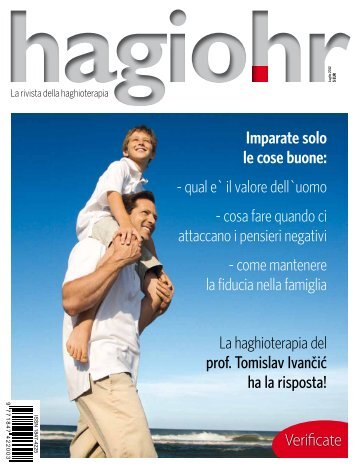 Imparate solo le cose buone: - qual e` il valore dell`uomo ... - Hagio.hr