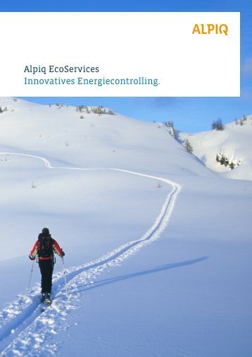 Alpiq Ecoservices AG - Innovatives ... - Alpiq Intec Schweiz