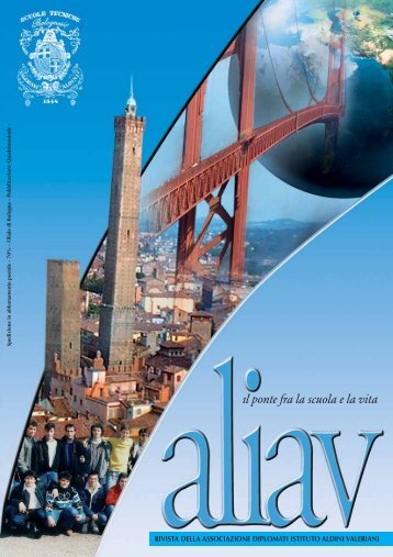 rivista della associazione diplomati istituto aldini valeriani - aliav