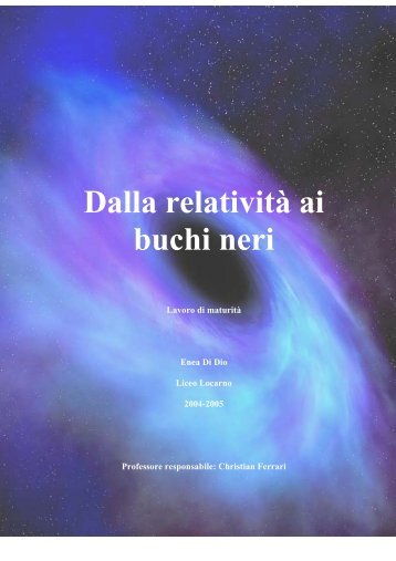 Dalla relatività ai buchi neri - Liceo cantonale di Locarno