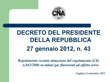 dpr 27 gennaio 2012 n 43 - patentino frigorista(1).pdf - CNA Sardegna