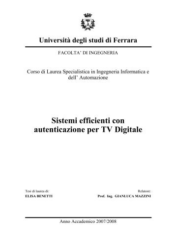 Sistemi efficienti con autenticazione per TV Digitale - tlc.unife.it