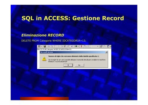 Corso Database e Access - Paolo PAVAN