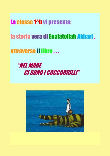 Nel Mare Ci Sono I Coccodrilli