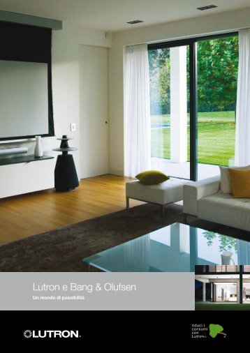 Lutron e Bang & Olufsen