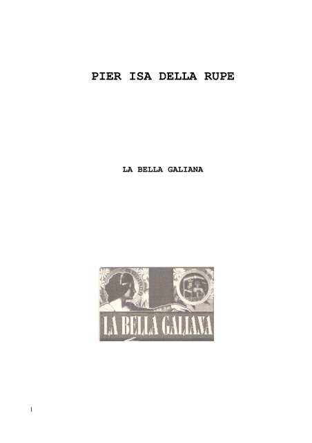 La bella galiana - Pier Isa Della Rupe Racconti e poesia