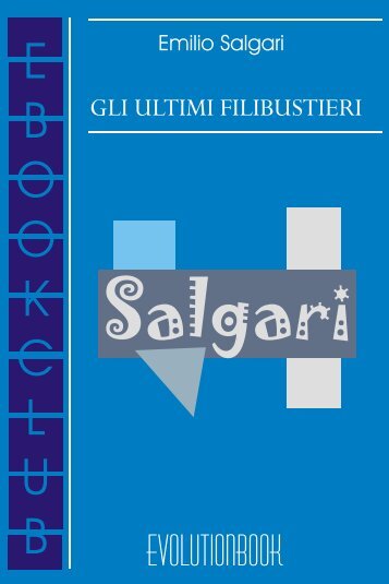 Gli ultimi filibustieri (1.06 MB) pdf file - SudSalento cultura