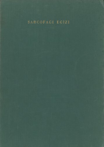 I Sarcofagi Egizi Dalle Origini Alla Fine Dell'antico Regno