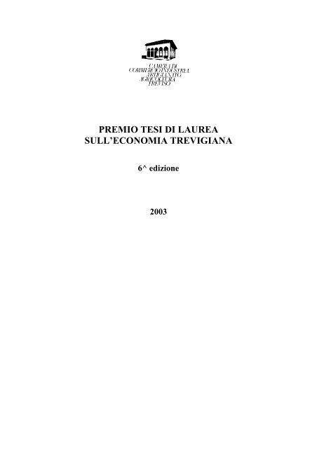 premio tesi di laurea sull'economia trevigiana - Camera di ...