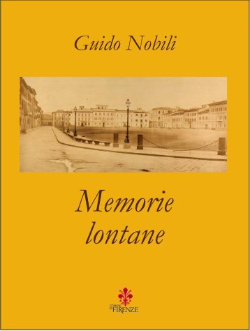 Memorie lontane - Comune di Firenze