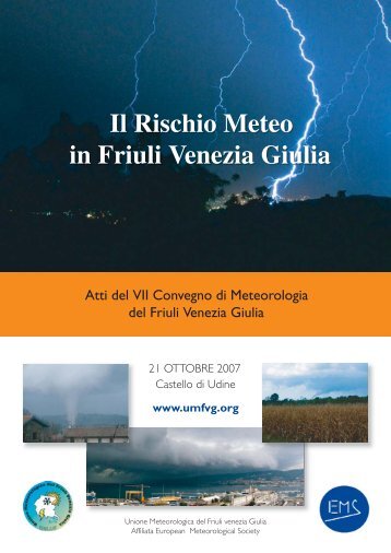 Il Rischio Meteo in FVG - Unione Meteorologica del Friuli Venezia ...