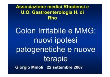 Colon Irritabile e MMG: nuovi ipotesi patogenetiche ... - Assomedrho.it