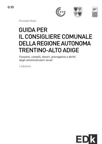 Guida per il consigliere comunale della Regione Autonoma Trentino ...