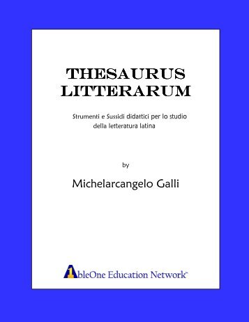 THESAURUS LITTERARUM LITTERARUM - AbleMedia