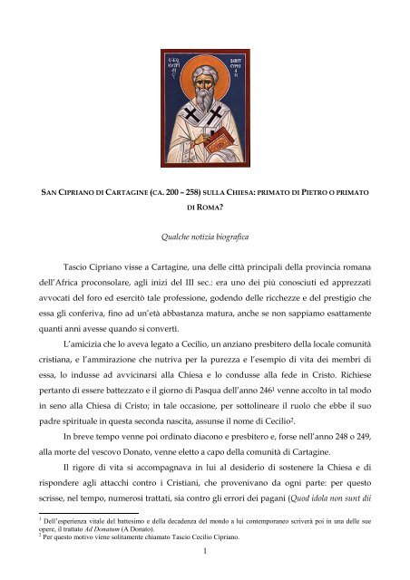 1 SAN CIPRIANO DI CARTAGINE (CA. 200 – 258) Qualche notizia ...