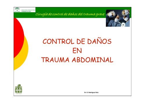 CONTROL DE DAÑOS EN TRAUMA ABDOMINAL 2011