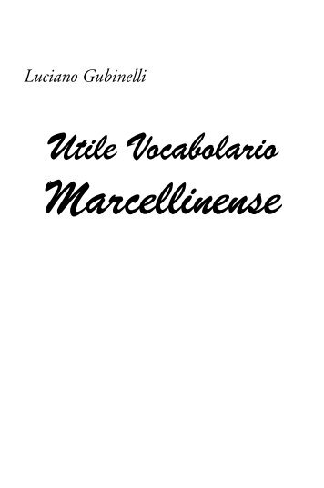 Vocabolario Marcellinese - Comune di Marcellina