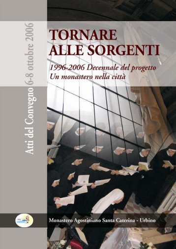 “Il Cantico di Tommaso” di Anna Rita Mazzocco - monastero nella citta