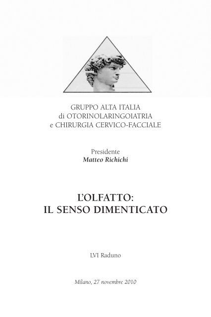 L'OLFATTO: IL SENSO DIMENTICATO - Alta Italia