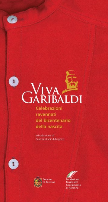 VIVA GARIBALDI - Ravenna Risorgimento