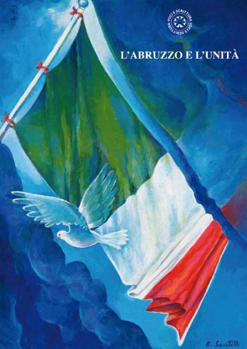 L'Abruzzo e l'Unità - Voci e Scrittura