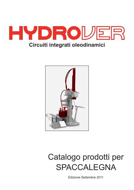 Catalogo prodotti per SPACCALEGNA - hydrover