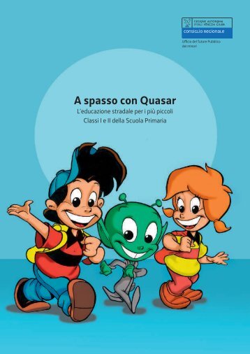 A spasso con Quasar 1 - Regione Autonoma Friuli Venezia Giulia