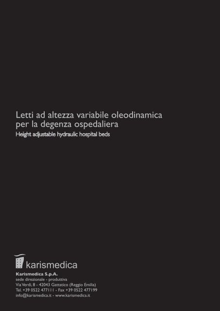 Letti ad altezza variabile oleodinamica per la degenza ospedaliera