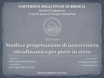 Studio e progettazione di una cerniera oleodinamica per porte in vetro