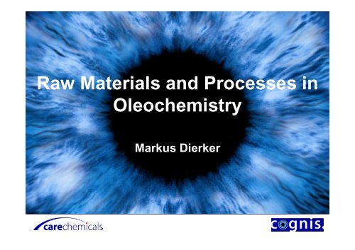 Raw Materials and Processes in Oleochemistry - abiosus