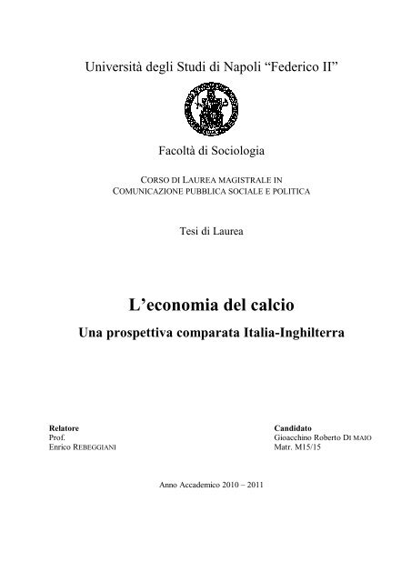 L'economia del calcio. Una prospettiva comparata Italia ... - Rdes.It