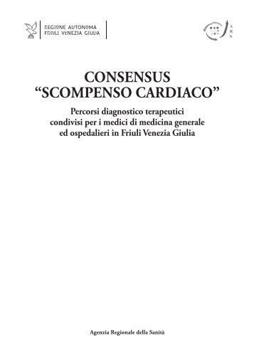 Scompenso cardiaco.indd - Regione Autonoma Friuli Venezia Giulia