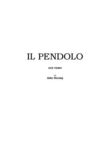 Il pendolo - Aldo Nicolaj