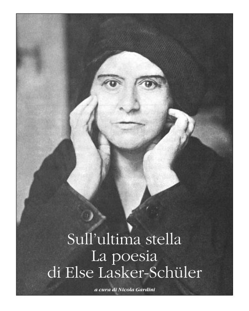 Sull'ultima stella, La poesia di Else Lasker-Schüler – n. 190 ...