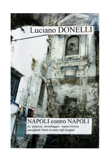 Napoli contro Napoli2 - luciano donelli