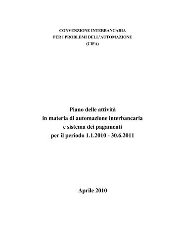 Piano delle attività in materia di automazione interbancaria e ...