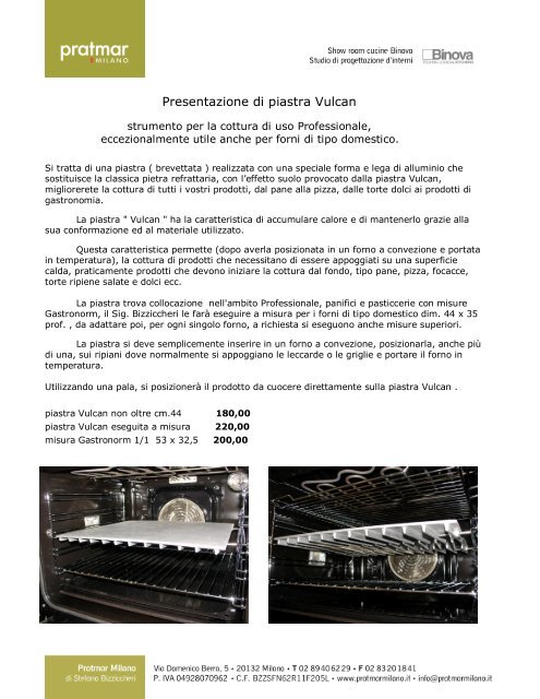 Piastra Vulcan per la cottura in forno con effetto  - Pratmarmilano.it