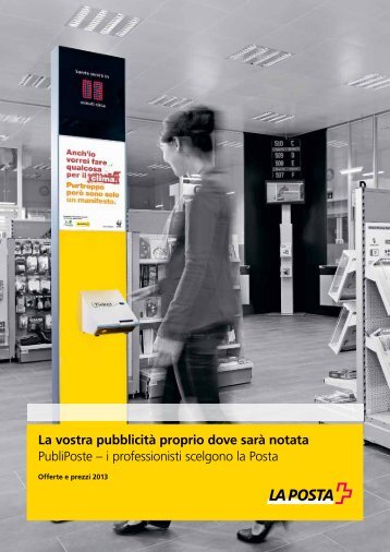 La vostra pubblicità proprio dove sarà notata - La Posta