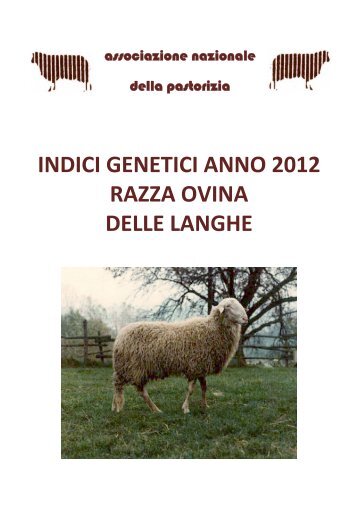 indici genetici anno 2012 razza ovina delle langhe - Assonapa