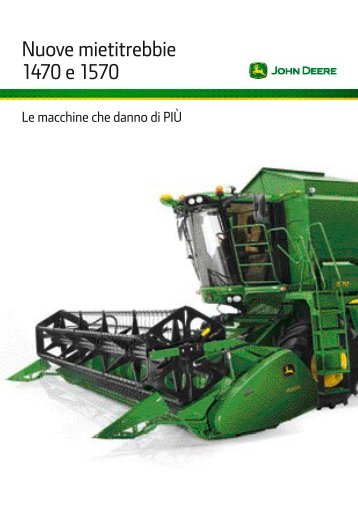 Nuove mietitrebbie 1470 e 1570 - John Deere