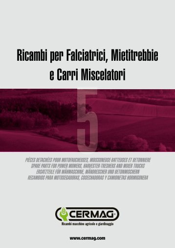 Ricambi per Falciatrici, Mietitrebbie e Carri Miscelatori - Cermag