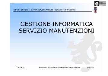 GESTIONE INFORMATICA SERVIZIO MANUTENZIONI - Magellano