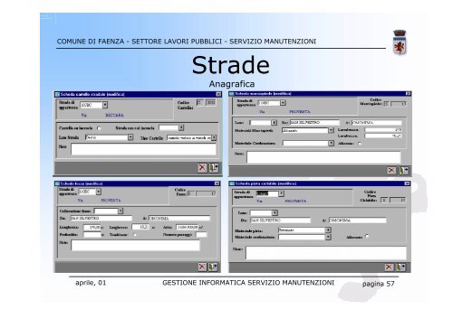 GESTIONE INFORMATICA SERVIZIO MANUTENZIONI - Magellano