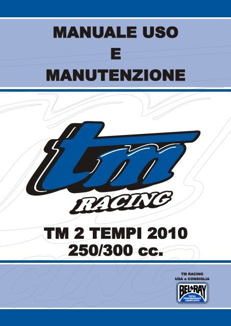 MANUALE USO E MANUTENZIONE - TM Racing