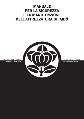 manuale per la manutenzione dell' attrezzatura di iaido - ICHI JUKU ...