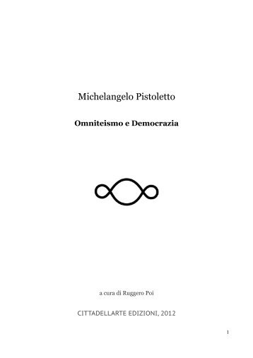 Omniteismo e democrazia - Pistoletto