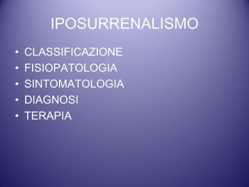 lez 16 iposurrenalismo.pdf - Università degli Studi di Urbino