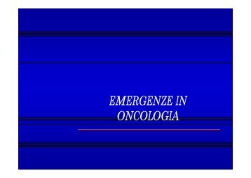 EMERGENZE IN ONCOLOGIA