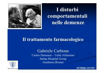 I disturbi comportamentali nelle demenze - Il trattamento ...