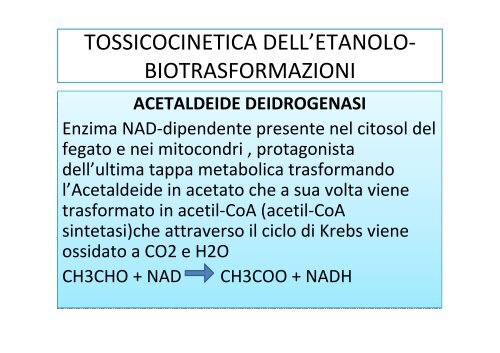 problemi e patologie alcolcorrelati:aspetti tossicologici ... - Cedostar